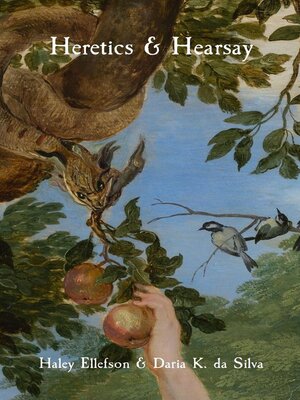 cover image of Heretics & Hearsay